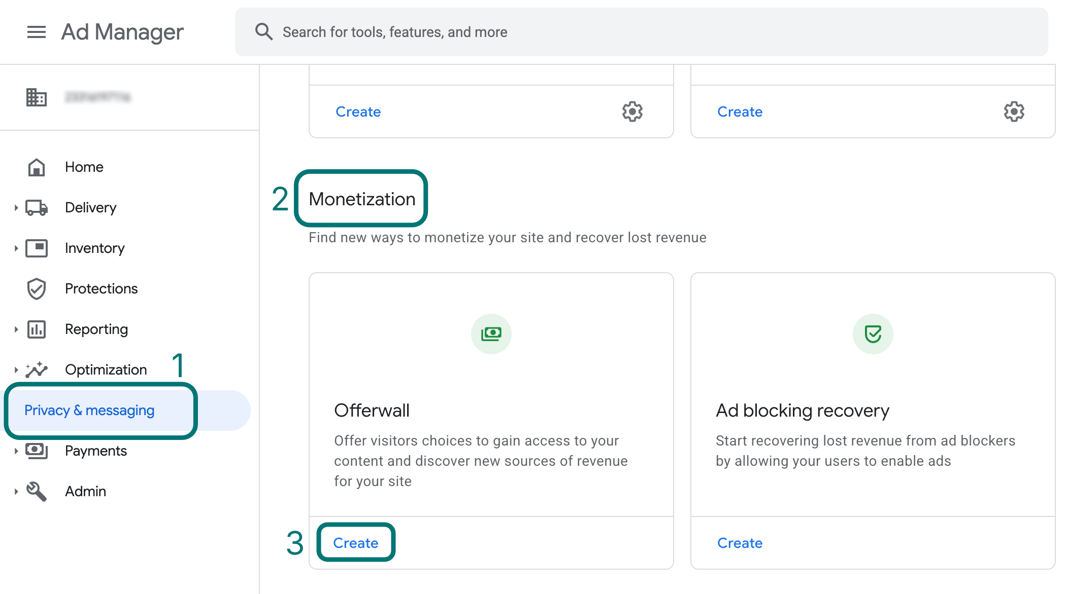 Ad Manager dashboard with the Privacy & Messaging tab, Monetization section, and Offerwall Create button highlighted